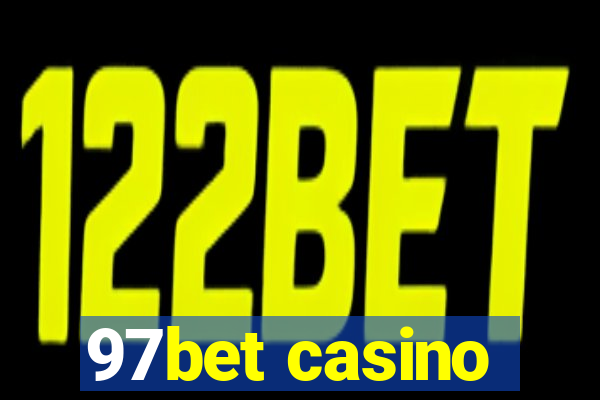 97bet casino